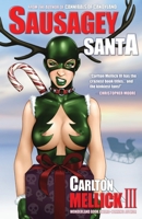 Sausagey Santa 1621050777 Book Cover