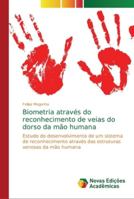 Biometria através do reconhecimento de veias do dorso da mão humana 3841717128 Book Cover