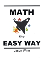 Math the Easy Way 1663239851 Book Cover