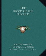 The Blood Of The Prophets 1162689102 Book Cover
