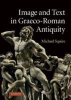 Image and Text in Graeco-Roman Antiquity 1107657547 Book Cover