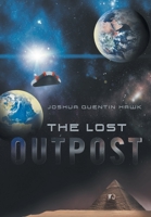 The Lost Outpost 1639502777 Book Cover