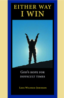 Either Way, I Win: God's Hope for Difficult Times 0806627565 Book Cover