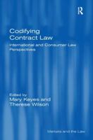 Codifying Contract Law (Markets and the Law) 0367599945 Book Cover