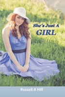 She's Just A Girl 1717576370 Book Cover