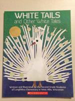 White Tails and Other White Tales 0545645948 Book Cover