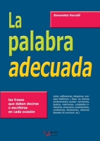 La Palabra Adecuada 1646996054 Book Cover