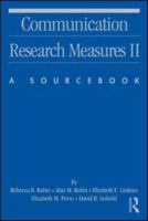 Communication Research Measures II: A Sourcebook 080585133X Book Cover