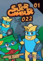 Super Cambur: Héroes tropicales en acción (Spanish Edition) B0G3VZL22N Book Cover