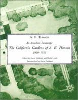 An Arcadian Landscape. The California Gardens of A.E. Hanson 0912158913 Book Cover