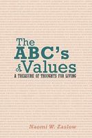 The ABC's of Values: A Treasure of Thoughts for Living 145208856X Book Cover