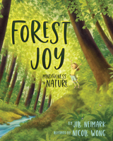 Joya's First Tree Bath: Forest Bathing and Mindfulness in Nature 1433835231 Book Cover