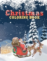 Christmas Coloring Book: A Coloring Book With More Than 50 Fun, Easy, and Relaxing Designs ( Christmas Trees, Santa Claus, Reindeer, Snowman, A B08L3ZWHWS Book Cover