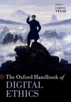 Oxford Handbook of Digital Ethics 0198857810 Book Cover
