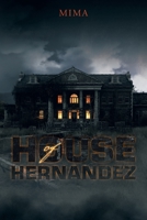 House of Hernandez 1663243816 Book Cover