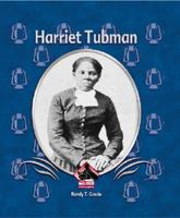 Harriet Tubman (First Biographies) 1577657365 Book Cover