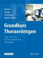 Grundkurs Thoraxr Ntgen 3642177905 Book Cover