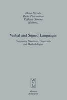 Spoken And Signed Languages: Comparing Structures,constructs and Methodologies (Empirical Approaches to Language Typology) 3110195852 Book Cover