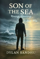 Son Of The Sea: Rising, Healing & Still Me B0G17NYKGT Book Cover
