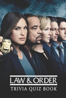 Law & Order: Trivia Quiz Book B08PPQK1T6 Book Cover