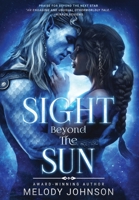 Sight Beyond the Sun 1735149934 Book Cover