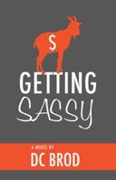 Getting Sassy 1935562215 Book Cover