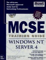 MCSE Training Guide: Windows NT Server 4 (Covers Exam #70-067) 1562057685 Book Cover