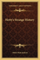 Hetty's Strange History 1517143683 Book Cover
