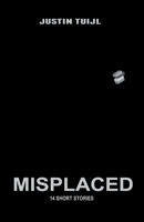 Misplaced B0BZ2Q2F47 Book Cover