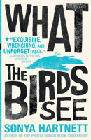 What the Birds See 1536208817 Book Cover