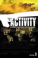 The Activity, Volume 3 1607067595 Book Cover