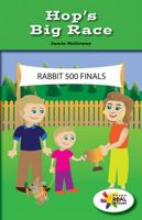 Hop's Big Race 1499496028 Book Cover