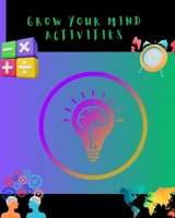 Grow Your MInd B0DBHMMRJF Book Cover