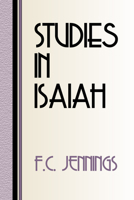 Studies in Isaiah 1579107427 Book Cover