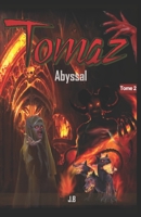 Tomaz - Abyssal B0BSY4YG3D Book Cover