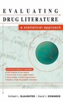 Evaluating Drug Literature: A Statistical Approach 0071347291 Book Cover