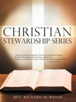 Christian Stewardship Series 1449747604 Book Cover