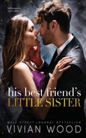 A Billionaire Best Friend's Little Sister Romance 1959830279 Book Cover