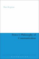 Peirce's Philosophy of Communication: The Rhetorical Underpinnings of the Theory of Signs 144114630X Book Cover