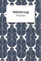 Vehicle Log Tracker: Vehicle Mileage Logbook For Business And Personal Use, Great For Sales Reps, Rideshare, And Tax Preparation 1691620505 Book Cover