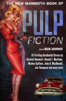 The New Mammoth Book of Pulp Fiction 0762452218 Book Cover