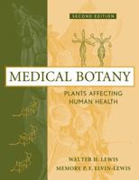 Medical Botany: Plants Affecting Human Health 0471628824 Book Cover