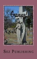 Graveyard 1533546479 Book Cover