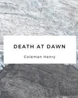 Death at Dawn 0368451860 Book Cover