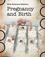 Pregnancy and Birth 1432924869 Book Cover