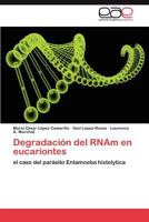 Degradacion del RNAm En Eucariontes 3659003662 Book Cover