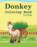 Donkey Coloring Book: 50 style donkey coloring book for your kids B0CKGX4NP7 Book Cover