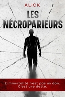 Les Nécroparieurs (French Edition) B09F1D2L2Z Book Cover