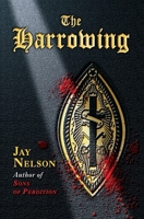 The Harrowing: A Novel 1588988155 Book Cover