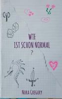 WTF ist schon normal? 374489469X Book Cover